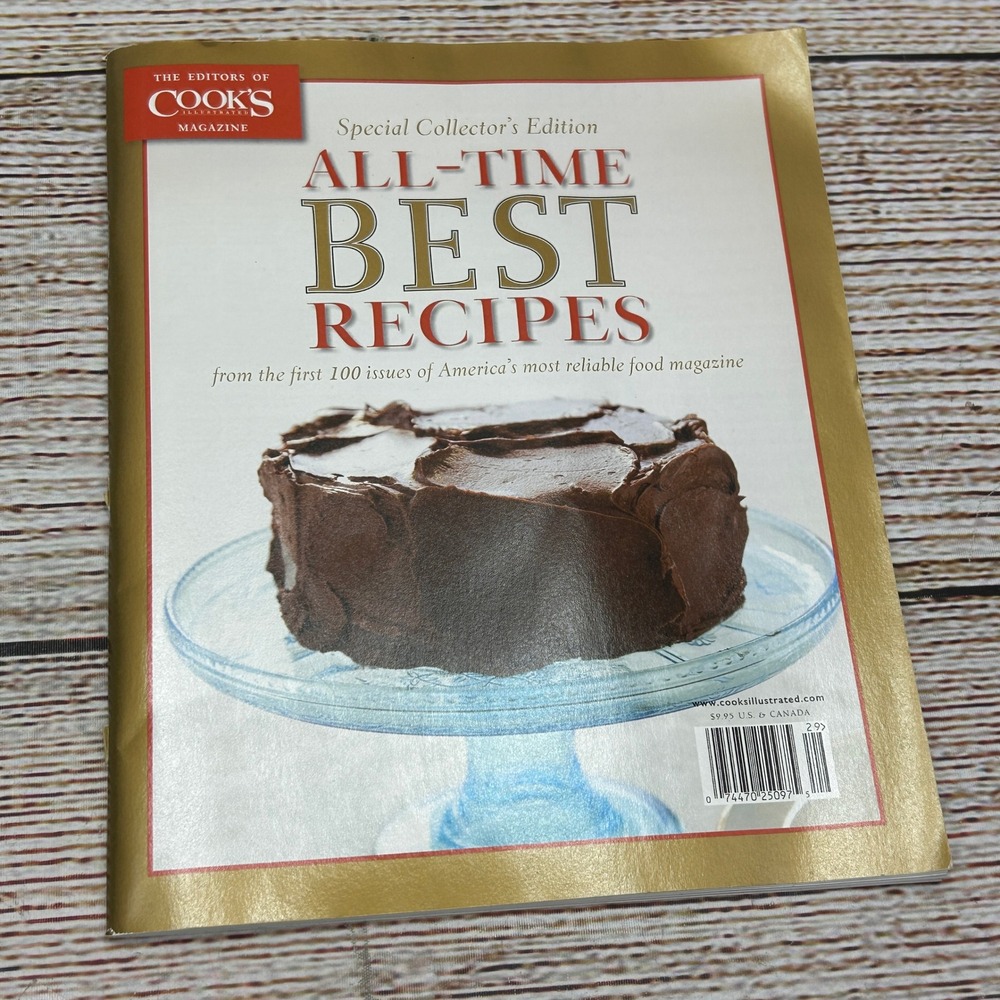 Cooks Illustrated All Time‎ Best Recipes Special Collector Edition Cookbook 2009